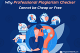 Hidden Truth Behind Free and Cheap Plagiarism Checkers