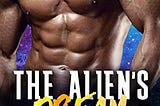 READ/DOWNLOAD=+ The Alien’s Dream (A SciFi Alien W