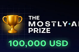 MOSTLY AI Launches $100K Synthetic Data Challenge for Open-Source Innovators