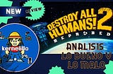 Destroy All Humans 2 Reprobe análisis