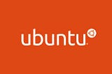 MY ENCOUNTER WITH LINUX UBUNTU…