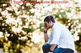 10 Signs how to overcome Depression