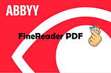 All Ways to Get ABBYY FineReader PDF Best Deals (15% Off) — 2023