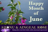 Happy Month from Aingeal Rose &amp; Ahonu