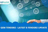 GeM Tenders — Latest e-Tenders Update — BidAssist