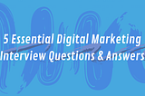 Essential Digital Marketing Interview Questions & Answers | Herd Digital