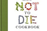 (DOWNLOAD) PDF The How Not to Die Cookbook: 100+ Recipes to Help Prevent and Reverse Disease BY …