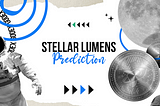 Stellar Lumens (XLM) Price Prediction