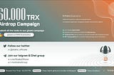 Staika Airdrop of 60,000 TRX to first 4000 Participants. 15 TRX per winner