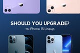 iPhone 13 lineup vs iPhone 12 lineup: Should you buy the new iPhone?