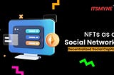 NFTs as a Social Network