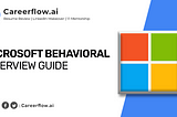 Microsoft Behavioral Interview Questions and Answers