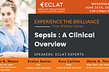 Webinar Roundup: Sepsis: A Clinical Overview