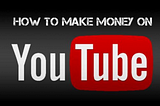 How to Make Money on YouTube in Nigeria: 5 Effective Strategies for beginners — Learntal