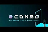 COMBO: Transforming Blockchain Gaming and Its Entire Ecosystem