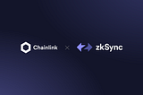Интеграция ценовых каналов Chainlink для поддержки экосистемы zkSync 2.0 DeFi.