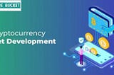 Cryptocurrency Wallet Development Company | White Label Crypto Wallet Development Services