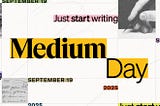 Medium Day 2025