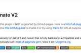 Jekyll Paginate v2 Warns that it is not compatible with GitHub pages