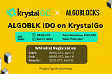 Launchpad IDO Algoblocks di KrystalGO: Pengumuman & Detail Partisipasi