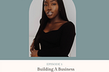 Building A Business Without The Pressure To Conform With Gbemi Okunlola