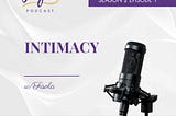 INTIMACY