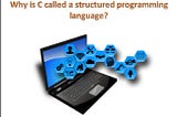 Structured Programming in C Language