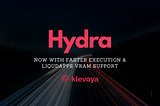 Announcing faster Hydra test execution and support for LiquidApps vRAM