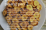 Keripik Pisang Telah Menjadi Camilan Yang Populer Di Seluruh Dunia
