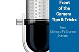 step in front of camera with microphone