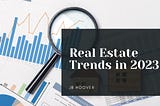 Real Estate Trends in 2023 — JB Hoover, Newport Beach | Hobbies and Interests