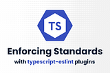 Creating a typescript-eslint Plugin