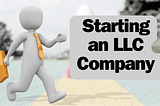 Guide to Starting an LLC Company in the USA