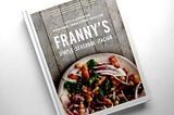 Testing the Franny’s Cookbook