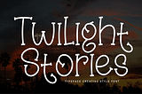 Twilight Stories Font