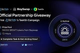 Bay Swap Teşvikli Testnet