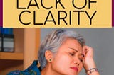 Lack Of Clarity In Life: Do you know the signs? — Taming Frenzy