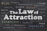 4 Myths about the Law of Attraction