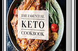 The Essential Keto Cookbook | Keto Recipes | Keto Desserts