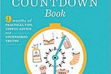 READ/DOWNLOAD=# The Pregnancy Countdown Book: Nine Months of Practical Tips, Useful Advice, and…