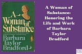 “A Woman of Substance” — A Story That Inspires Generations of Women to Dream Big
