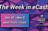 The Week in eCash