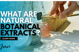 Natural Botanical Extracts