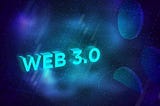 Why look forward to Web3?