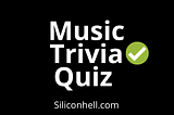 Music Trivia Quiz 15 Questions
