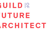 Zebras in the Wild: Sharon Chang at Guild of Future Architects | Founding Member