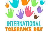 International Day for Tolerance