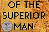 Lessons I Have Learned From “The Way of the Superior Man”