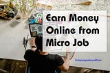Free Micro Job Website | Earn Money Online