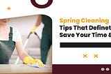 10 Important Things About Spring Cleaning